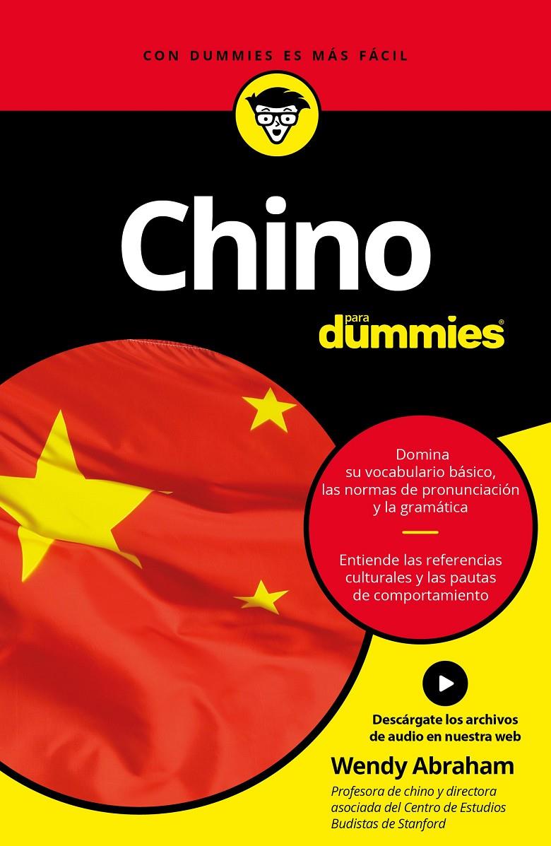 CHINO PARA DUMMIES | 9788432903069 | WENDY ABRAHAM | Llibreria Ombra | Llibreria online de Rubí, Barcelona | Comprar llibres en català i castellà online