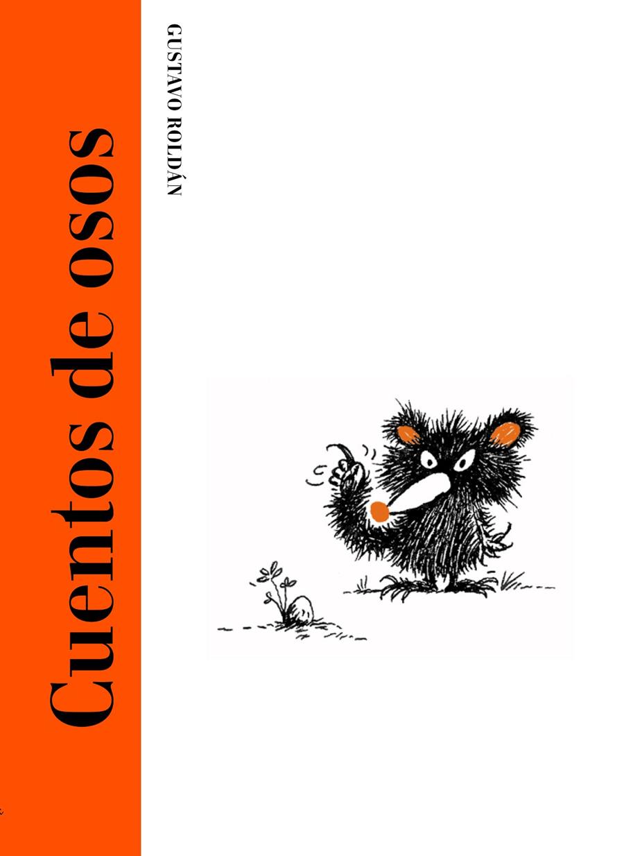 CUENTOS DE OSOS | 9788494503818 | ROLDÁN DEVETACH, GUSTAVO | Llibreria Ombra | Llibreria online de Rubí, Barcelona | Comprar llibres en català i castellà online