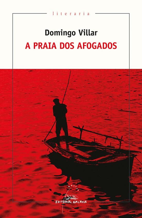 A PRAIA DOS AFOGADOS | 9788491514329 | VILLAR, DOMINGO | Llibreria Ombra | Llibreria online de Rubí, Barcelona | Comprar llibres en català i castellà online