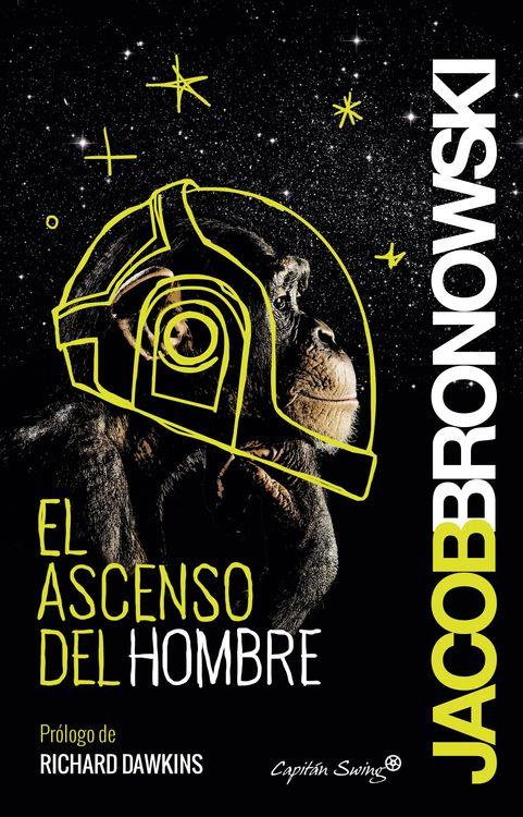 EL ASCENSO DEL HOMBRE | 9788494504334 | BRONOWSKI, JACOB | Llibreria Ombra | Llibreria online de Rubí, Barcelona | Comprar llibres en català i castellà online