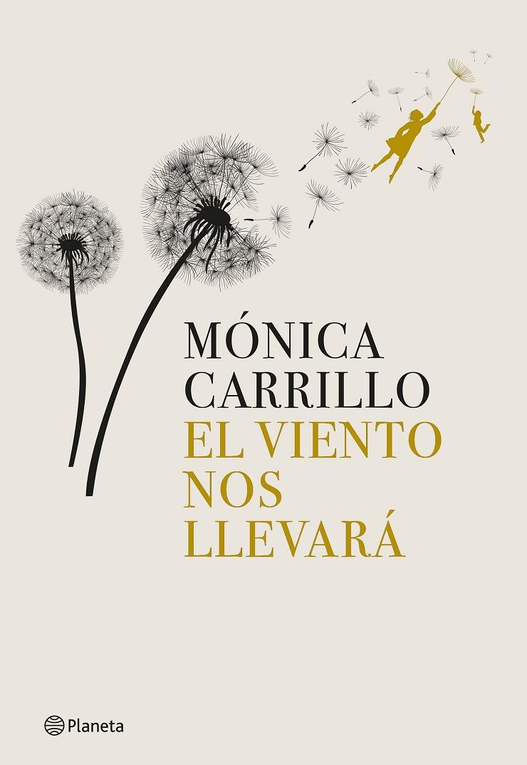 EL VIENTO NOS LLEVARÁ | 9788408269274 | CARRILLO, MÓNICA | Llibreria Ombra | Llibreria online de Rubí, Barcelona | Comprar llibres en català i castellà online