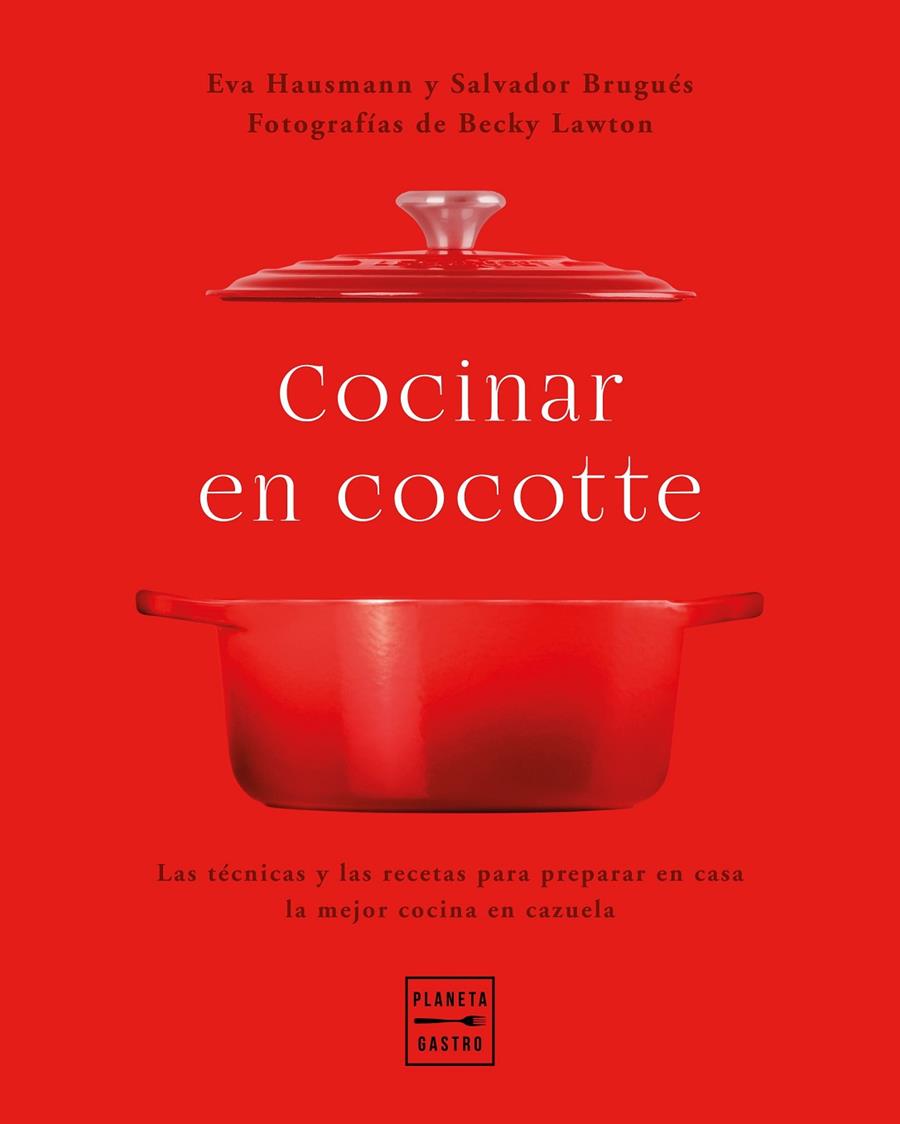 COCINAR EN COCOTTE | 9788408248484 | HAUSMANN, EVA/BRUGUÉS, SALVADOR/LAWTON, BECKY | Llibreria Ombra | Llibreria online de Rubí, Barcelona | Comprar llibres en català i castellà online