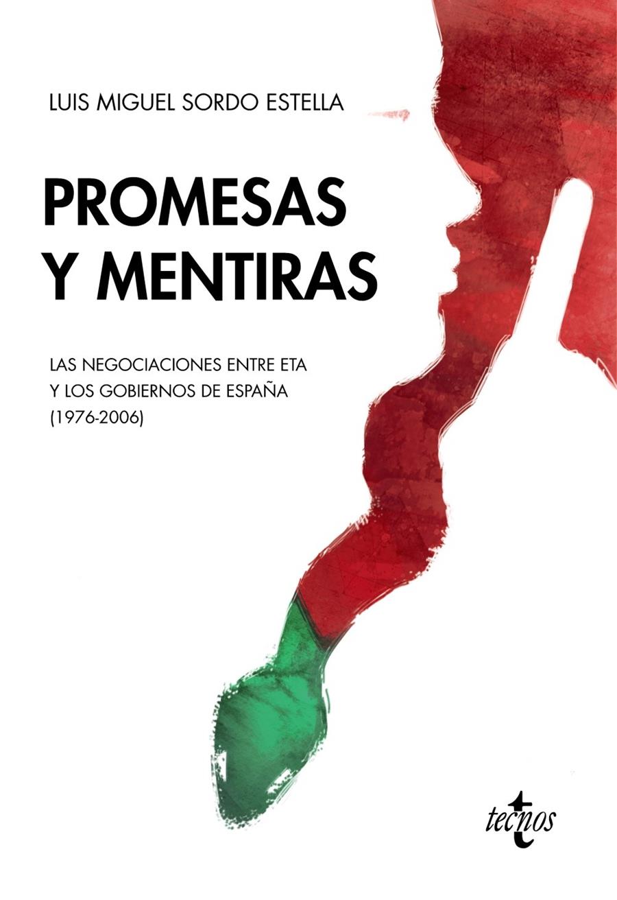 PROMESAS Y MENTIRAS | 9788430971442 | SORDO ESTELLA, LUIS MIGUEL | Llibreria Ombra | Llibreria online de Rubí, Barcelona | Comprar llibres en català i castellà online