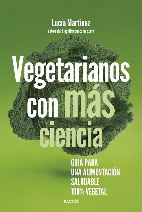 VEGETARIANOS CON MÁS CIENCIA | 9788449339349 | MARTÍNEZ, LUCÍA | Llibreria Ombra | Llibreria online de Rubí, Barcelona | Comprar llibres en català i castellà online