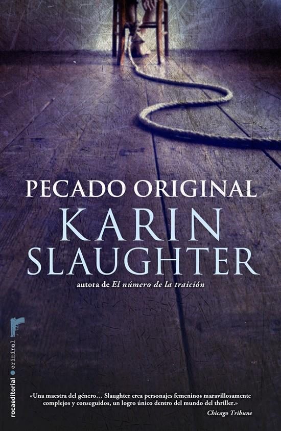 PECADO ORIGINAL | 9788499187495 | KARIN SLAUGHTER | Llibreria Ombra | Llibreria online de Rubí, Barcelona | Comprar llibres en català i castellà online