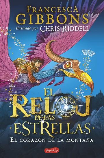 EL RELOJ DE LAS ESTRELLAS. EL CORAZÓN DE LA MONTAÑA | 9788418279041 | GIBBONS, FRANCESCA | Llibreria Ombra | Llibreria online de Rubí, Barcelona | Comprar llibres en català i castellà online