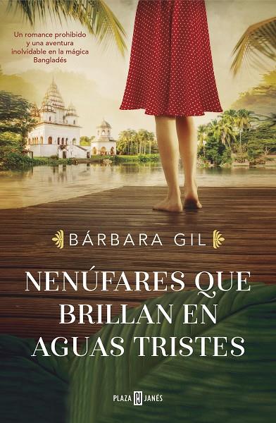 NENÚFARES QUE BRILLAN EN AGUAS TRISTES | 9788401025938 | GIL, BÁRBARA | Llibreria Ombra | Llibreria online de Rubí, Barcelona | Comprar llibres en català i castellà online