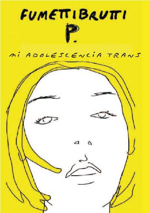 MI ADOLESCENCIA TRANS | 9788412087659 | YOLE SIGNORELLI, JOSEPHINE | Llibreria Ombra | Llibreria online de Rubí, Barcelona | Comprar llibres en català i castellà online