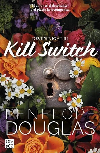 KILL SWITCH | 9788408293583 | DOUGLAS, PENELOPE | Llibreria Ombra | Llibreria online de Rubí, Barcelona | Comprar llibres en català i castellà online