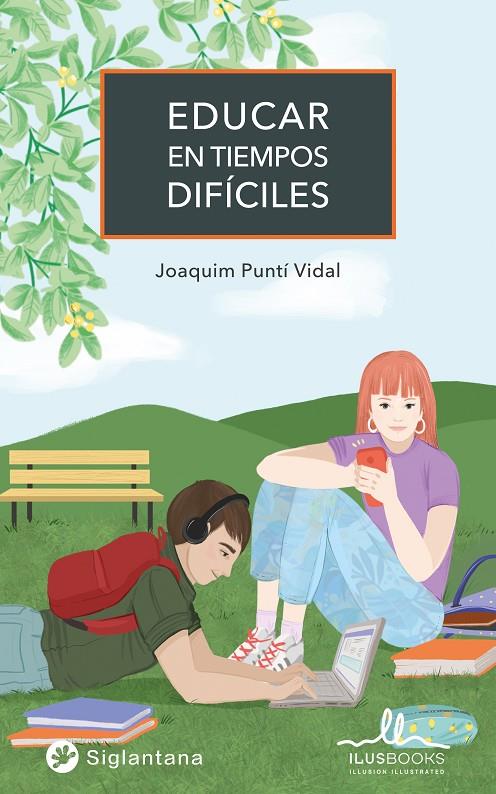 EDUCAR EN TIEMPOS DIFICILES | 9788419014009 | PUNTI VIDAL, JOAQUIM | Llibreria Ombra | Llibreria online de Rubí, Barcelona | Comprar llibres en català i castellà online