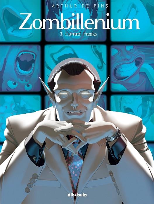 ZOMBILLENIUM 3 CONTROL FREAKS | 9788415850175 | ARTHUR DE PINS | Llibreria Ombra | Llibreria online de Rubí, Barcelona | Comprar llibres en català i castellà online