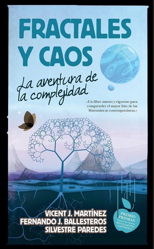 FRACTALES Y CAOS | 9788494608551 | MARTINEZ, VICENTJ. | Llibreria Ombra | Llibreria online de Rubí, Barcelona | Comprar llibres en català i castellà online