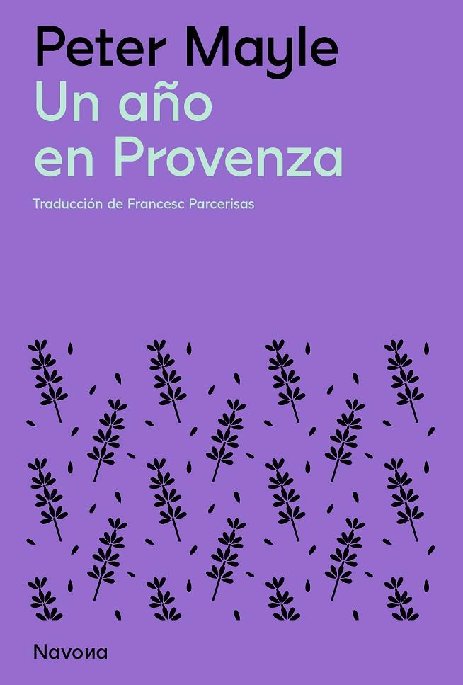 UN AÑO EN PROVENZA | 9788419311528 | MAYLE, PETER | Llibreria Ombra | Llibreria online de Rubí, Barcelona | Comprar llibres en català i castellà online