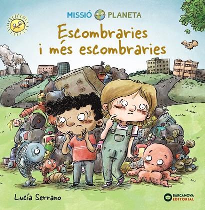 ESCOMBRARIES I MÉS ESCOMBRARIES | 9788448951863 | SERRANO, LUCÍA | Llibreria Ombra | Llibreria online de Rubí, Barcelona | Comprar llibres en català i castellà online