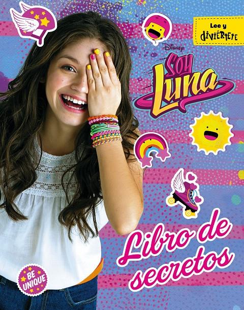 SOY LUNA. LIBRO DE SECRETOS | 9788499518404 | DISNEY | Llibreria Ombra | Llibreria online de Rubí, Barcelona | Comprar llibres en català i castellà online