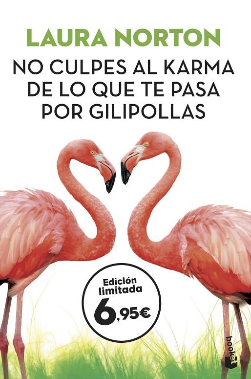 NO CULPES AL KARMA DE LO QUE TE PASA POR GILIPOLLAS | 9788467054668 | NORTON, LAURA | Llibreria Ombra | Llibreria online de Rubí, Barcelona | Comprar llibres en català i castellà online