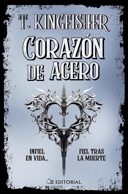 CORAZÓN DE ACERO | 9788418431074 | KINGFISHER, T. | Llibreria Ombra | Llibreria online de Rubí, Barcelona | Comprar llibres en català i castellà online