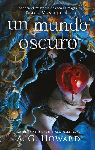 UN MUNDO OSCURO | 9788419252159 | HOWARD, A. G. | Llibreria Ombra | Llibreria online de Rubí, Barcelona | Comprar llibres en català i castellà online