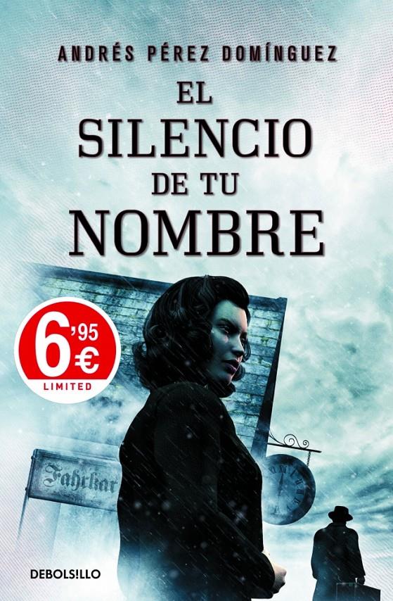 EL SILENCIO DE TU NOMBRE | 9788490324660 | ANDRES PEREZ DOMINGUEZ | Llibreria Ombra | Llibreria online de Rubí, Barcelona | Comprar llibres en català i castellà online