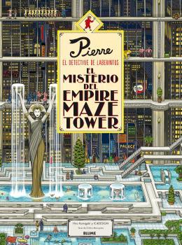 PIERRE EL DETECTIVE. EL MISTERIO DEL EMPIRE MAZE TOWER | 9788416965526 | KAMIGAKI, HIRO/IC4DESIGN | Llibreria Ombra | Llibreria online de Rubí, Barcelona | Comprar llibres en català i castellà online