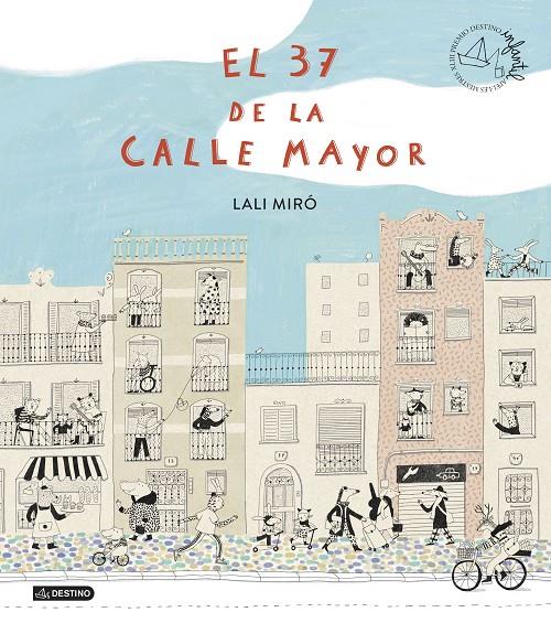 EL 37 DE LA CALLE MAYOR | 9788408299417 | MIRÓ, LALI | Llibreria Ombra | Llibreria online de Rubí, Barcelona | Comprar llibres en català i castellà online