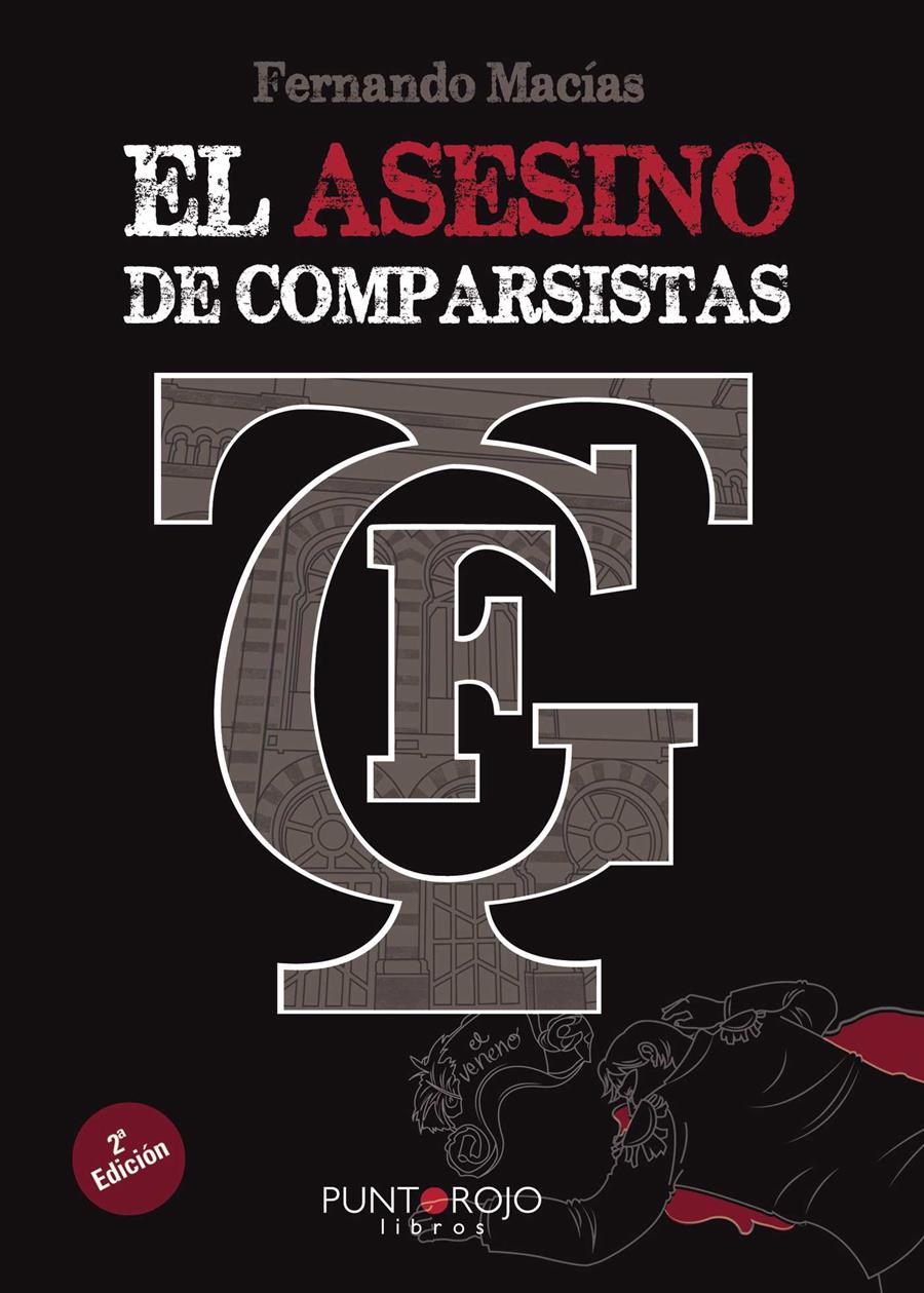 EL ASESINO DE COMPARSISTAS | 9788416274123 | MACÍAS GROSSO, FERNANDO | Llibreria Ombra | Llibreria online de Rubí, Barcelona | Comprar llibres en català i castellà online