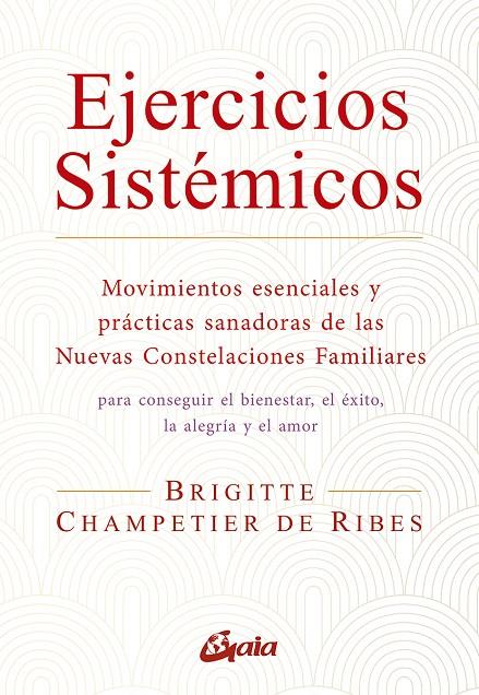 EJERCICIOS SISTÉMICOS | 9788484459668 | CHAMPETIER DE RIBES, BRIGITTE | Llibreria Ombra | Llibreria online de Rubí, Barcelona | Comprar llibres en català i castellà online