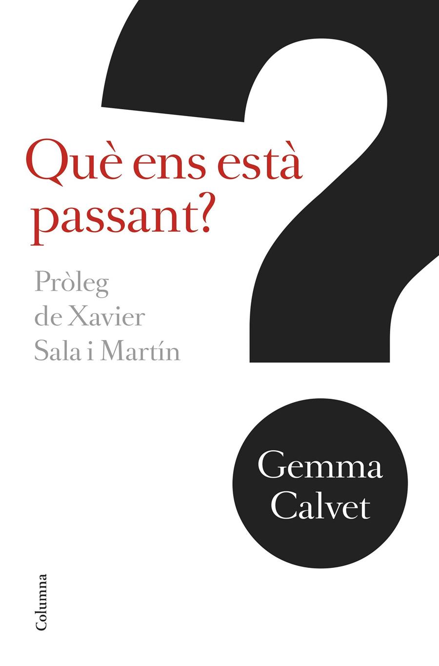 QUÈ ENS ESTÀ PASSANT? | 9788466421256 | GEMMA CALVET I BAROT | Llibreria Ombra | Llibreria online de Rubí, Barcelona | Comprar llibres en català i castellà online