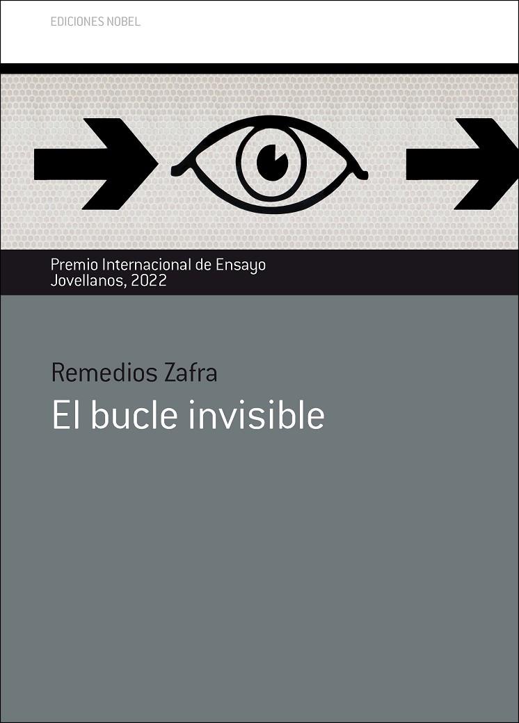 EL BUCLE INVISIBLE | 9788484597643 | ZAFRA, REMEDIOS | Llibreria Ombra | Llibreria online de Rubí, Barcelona | Comprar llibres en català i castellà online