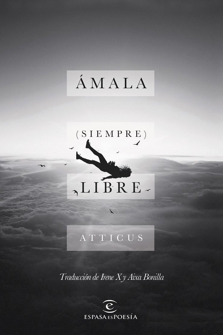 ÁMALA (SIEMPRE) LIBRE | 9788467051544 | ATTICUS | Llibreria Ombra | Llibreria online de Rubí, Barcelona | Comprar llibres en català i castellà online