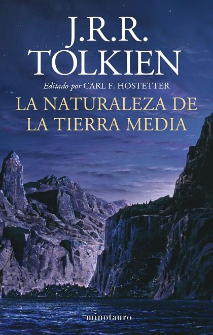 LA NATURALEZA DE LA TIERRA MEDIA | 9788445011997 | TOLKIEN, J. R. R. | Llibreria Ombra | Llibreria online de Rubí, Barcelona | Comprar llibres en català i castellà online