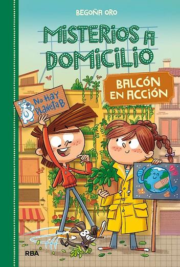 MISTERIOS A DOMICILIO 8. BALCÓN EN ACCIÓN | 9788427218963 | ORO BEGOÑA | Llibreria Ombra | Llibreria online de Rubí, Barcelona | Comprar llibres en català i castellà online