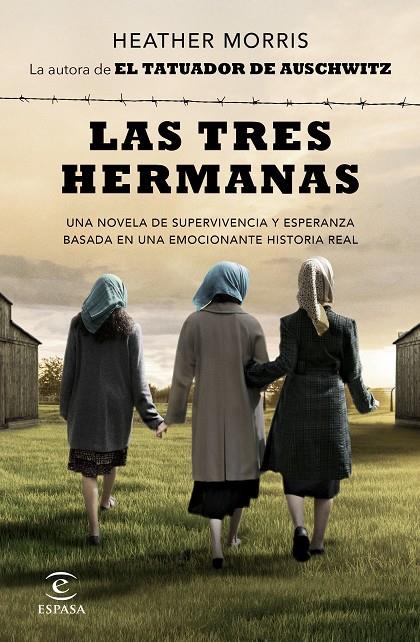 LAS TRES HERMANAS | 9788467064285 | MORRIS, HEATHER | Llibreria Ombra | Llibreria online de Rubí, Barcelona | Comprar llibres en català i castellà online