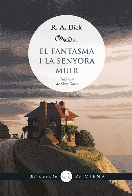 EL FANTASMA I LA SENYORA MUIR | 9788419474773 | DICK, R. A. | Llibreria Ombra | Llibreria online de Rubí, Barcelona | Comprar llibres en català i castellà online