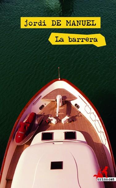 LA BARRERA | 9788417077808 | DE MANUEL, JORDI | Llibreria Ombra | Llibreria online de Rubí, Barcelona | Comprar llibres en català i castellà online