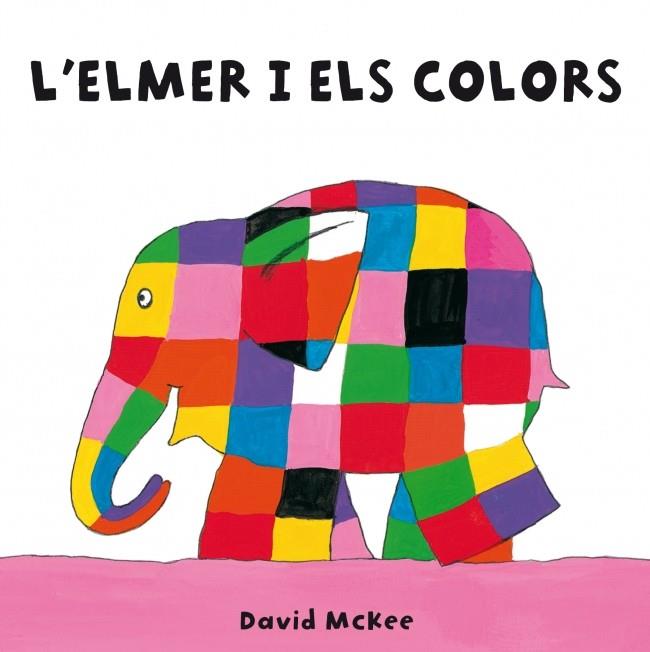 L'ELMER I ELS COLORS | 9788448835354 | DAVID MCKEE | Llibreria Ombra | Llibreria online de Rubí, Barcelona | Comprar llibres en català i castellà online