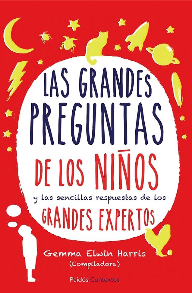 LAS GRANDES PREGUNTAS DE LOS NIÑOS | 9788449329616 | GEMMA ELWIN HARRIS (COMP.) | Llibreria Ombra | Llibreria online de Rubí, Barcelona | Comprar llibres en català i castellà online