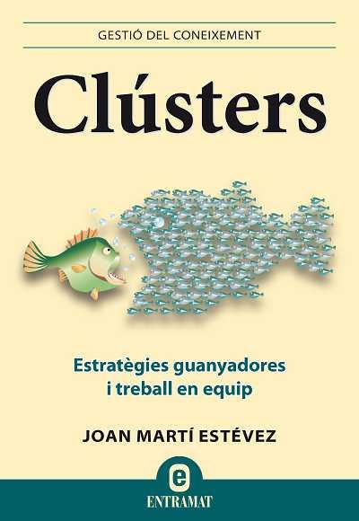 CLÚSTERS | 9788492920068 | MARTÍ ESTÉVEZ, JOAN | Llibreria Ombra | Llibreria online de Rubí, Barcelona | Comprar llibres en català i castellà online