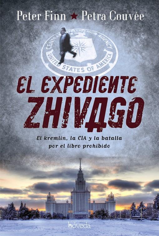 EL EXPEDIENTE ZHIVAGO | 9788416691005 | FINN, PETER/COUVÉE, PETRA | Llibreria Ombra | Llibreria online de Rubí, Barcelona | Comprar llibres en català i castellà online