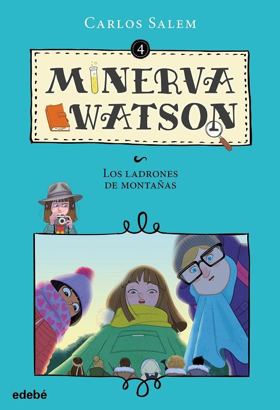 MINERVA WATSON Y LOS LADRONES DE MONTAÑAS | 9788468338439 | SALEM SOLA, CARLOS | Llibreria Ombra | Llibreria online de Rubí, Barcelona | Comprar llibres en català i castellà online