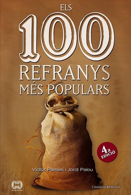 ELS 100 REFRANYS MÉS POPULARS | 9788490343265 | PÀMIES I RIUDOR, VÍCTOR / PALOU MASIP, JORDI | Llibreria Ombra | Llibreria online de Rubí, Barcelona | Comprar llibres en català i castellà online