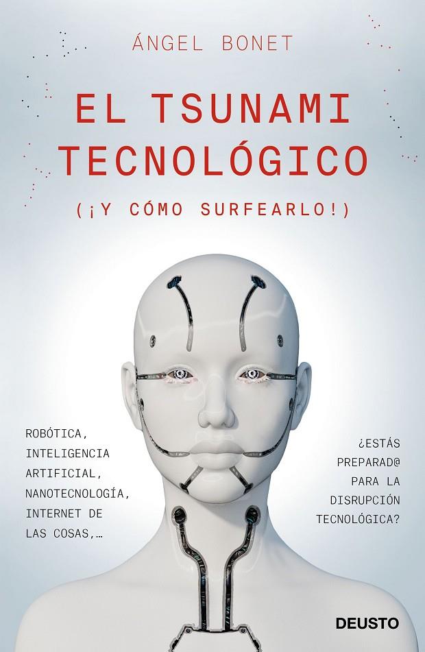 EL TSUNAMI TECNOLÓGICO | 9788423429677 | BONET CODINA, ANGEL | Llibreria Ombra | Llibreria online de Rubí, Barcelona | Comprar llibres en català i castellà online