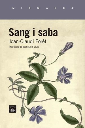 SANG I SABA  (.) | 9788418858758 | FORÊT, JOAN-CLAUDI | Llibreria Ombra | Llibreria online de Rubí, Barcelona | Comprar llibres en català i castellà online