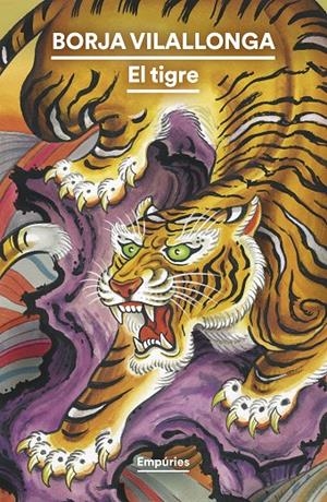 EL TIGRE | 9788419729538 | VILALLONGA, BORJA | Llibreria Ombra | Llibreria online de Rubí, Barcelona | Comprar llibres en català i castellà online